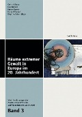 Cover-Bild zum Titel 'Räume extremer Gewalt in Europa im 20. Jahrhundert' von ''