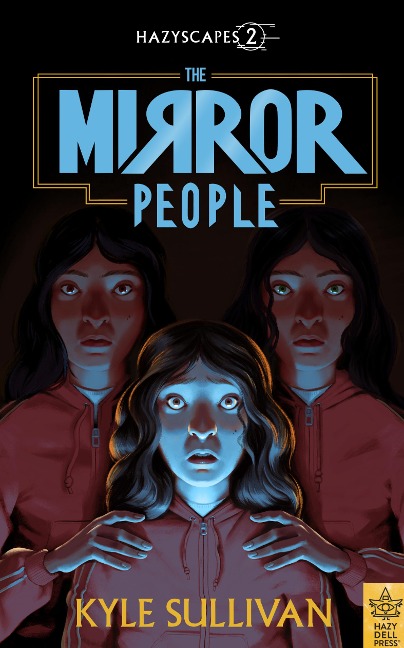 The Mirror People - Kyle Sullivan