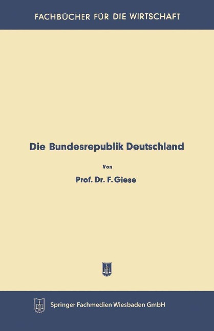 Die Bundesrepublik Deutschland - Friedrich Giese