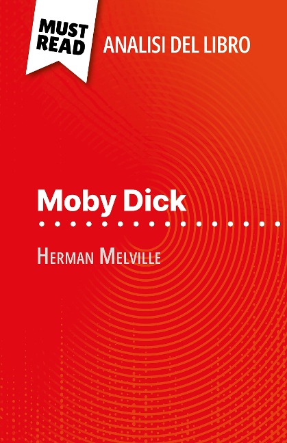 Moby Dick di Herman Melville (Analisi del libro) - Sophie Urbain