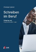 Cover-Bild zum Titel 'Schreiben im Beruf' von 'Christoph Zahrnt'