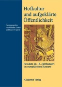 Cover-Bild zum Titel 'Hofkultur und aufgeklärte Öffentlichkeit' von ''