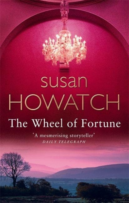 The Wheel Of Fortune - Susan Howatch