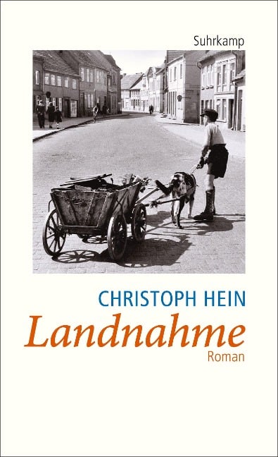 Landnahme - Christoph Hein