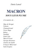Cover-Bild zum Titel 'Macron sous leur plume' von 'Denis Lensel'