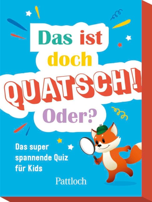 Das ist doch Quatsch! Oder? - 