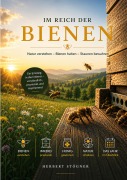 Cover-Bild zum Titel 'Im Reich der Bienen' von 'Herbert Stögner'