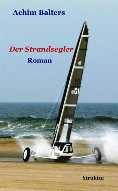 Der Strandsegler - Achim Balters