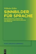 Cover-Bild zum Titel 'Sinnbilder für Sprache' von 'Wilhelm Köller'