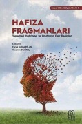 Cover-Bild zum Titel 'Hafiza Fragmanlari - Toplumsal Hatirlatma ve Unutmaya Dair Deginiler' von 'Faruk Karaaslan'