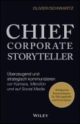 Cover-Bild zum Titel 'Chief Corporate Storyteller' von 'Oliver Schwartz'