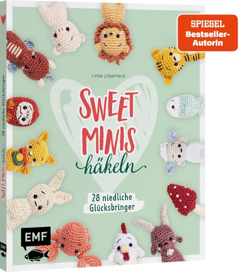 Sweet Minis häkeln - Niedliche Glücksbringer - Linda Urbanneck
