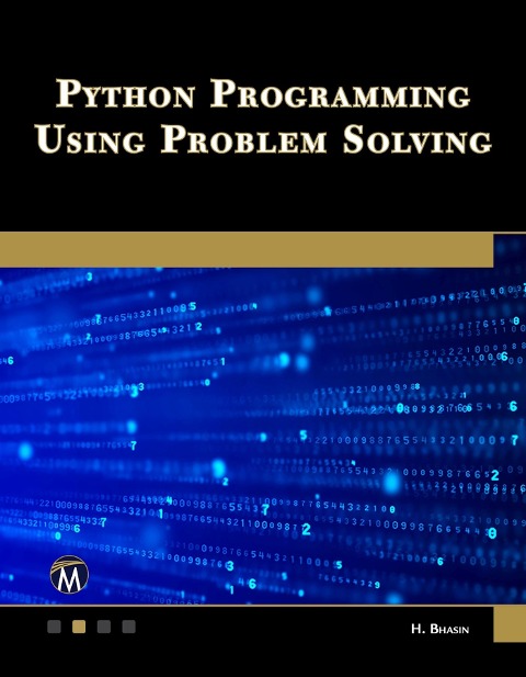 Python Programming Using Problem Solving - Bhasin Harsh Bhasin