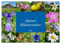 Alpiner Blütenzauber (Wandkalender 2026 DIN A3 quer), CALVENDO Monatskalender - Leo Bucher