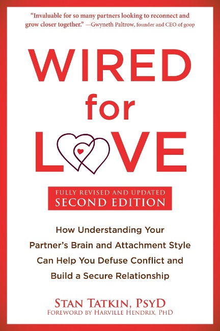 Wired for Love - Stan Tatkin