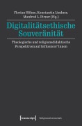 Cover-Bild zum Titel 'Digitalitätsethische Souveränität' von ''