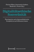 Cover-Bild zum Titel 'Digitalitätsethische Souveränität' von ''