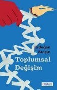Cover-Bild zum Titel 'Toplumsal Degisim' von 'Erdogan Atesin'
