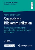 Strategische Bildkommunikation - Yannik Brandenberger