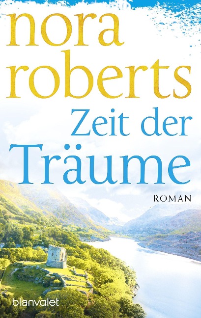 Zeit der Träume - Nora Roberts