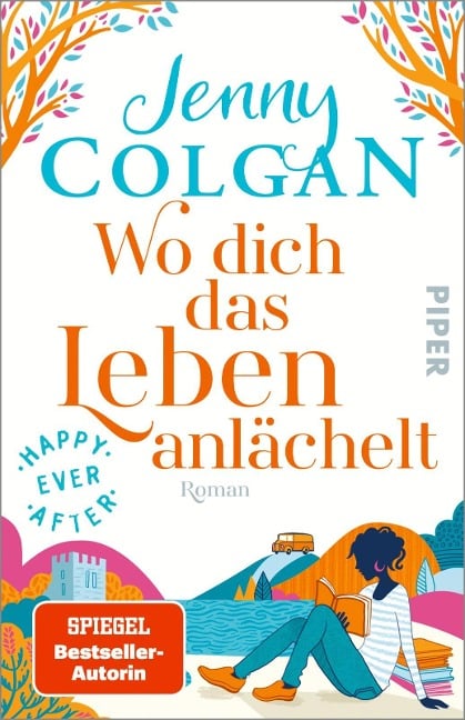 Happy Ever After - Wo dich das Leben anlächelt - Jenny Colgan