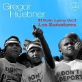 Cover-Bild zum Titel 'El Violin Latino Vol.3-Los So¿adores' von 'Gregor Huebner'