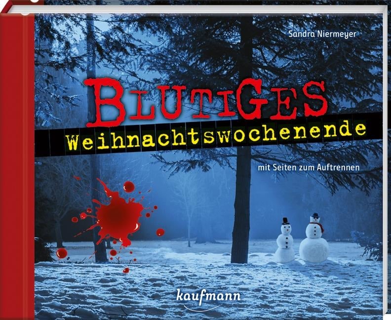 Blutiges Weihnachtswochenende - Sandra Niermeyer