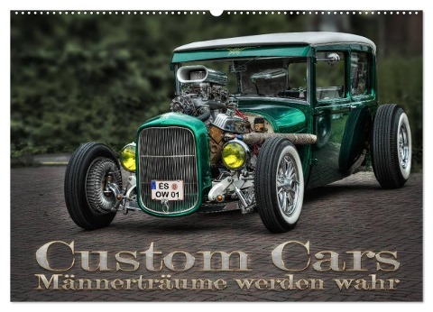 Custom Cars - Männerträume werden wahr (Wandkalender 2024 DIN A2 quer), CALVENDO Monatskalender - Eleonore Swierczyna