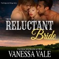Their Reluctant Bride Lib/E - Vanessa Vale