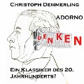 Einführung in das Werk Theodor Adornos - Christoph Demmerling