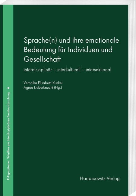 Sprache(n) und ihre emotionale Bedeutung für Individuen und Gesellschaft - 