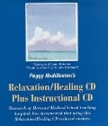 Peggy Huddleston's Relaxation/Healing CD Plus Instructional CD - Peggy Huddleston