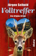 Cover-Bild zum Titel 'Volltreffer' von 'Jürgen Seibold'