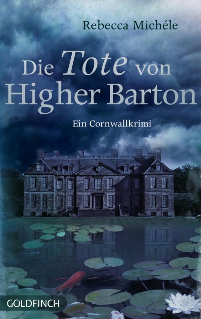 Die Tote von Higher Barton - Rebecca Michéle