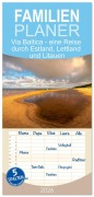 Familienplaner 2026 - Via Baltica - eine Reise durch Estland, Lettland und Litauen mit 5 Spalten (Wandkalender, 21 x 45 cm) CALVENDO - Ulrich Männel