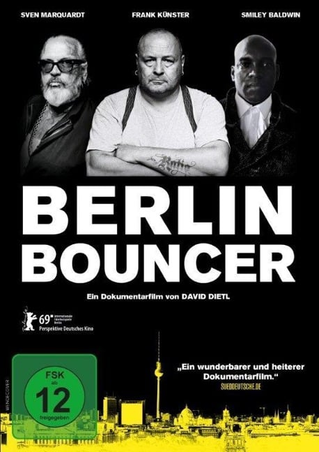 Berlin Bouncer - Basti Schwarz, Max Bauer & David Specht, Paul Eisenach