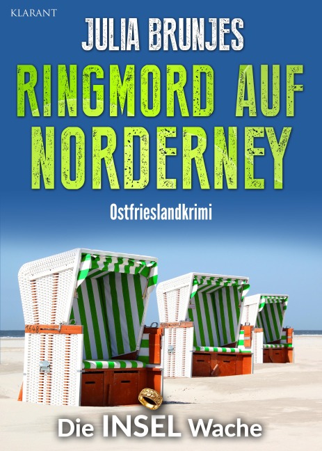Ringmord auf Norderney. Ostfrieslandkrimi - Julia Brunjes