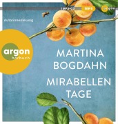 Cover-Bild zum Titel 'Mirabellentage' von 'Martina Bogdahn'
