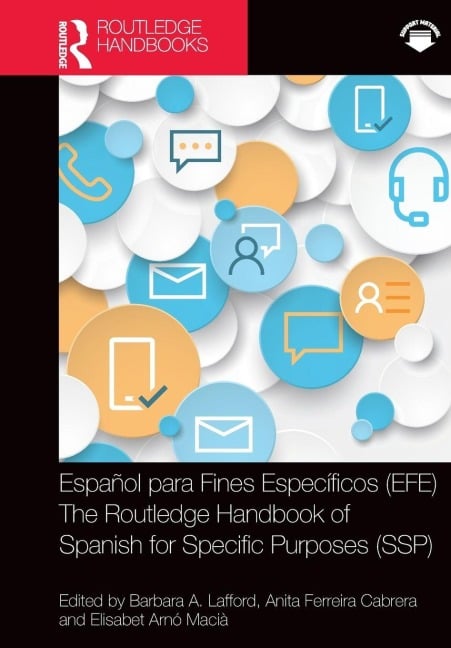 Español para Fines Específicos (EFE) / The Routledge Handbook of Spanish for Specific Purposes (SSP) - 