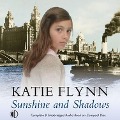 Sunshine and Shadows - Katie Flynn