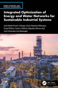 Cover-Bild zum Titel 'Integrated Optimization of Energy and Water Networks for Sustainable Industrial Systems' von 'José María Ponce-Ortega, Luis Fernando Lira-Barragán, Fabricio Nápoles-Rivera, Eusiel Rubio-Castro, César Ramírez Márquez'