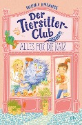 Der Tiersitter-Club - Alles für die Katz - Ulrike Rylance