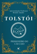 Cover-Bild zum Titel 'Prisioneiro do Cáucaso' von 'Liev Tolstói'