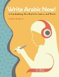 Cover-Bild zum Titel 'Write Arabic Now!' von 'Barbara Romaine'