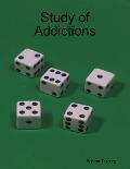Study of Addictions - Winner Torborg