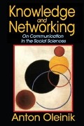 Cover-Bild zum Titel 'Knowledge and Networking' von 'Anton Oleinik'