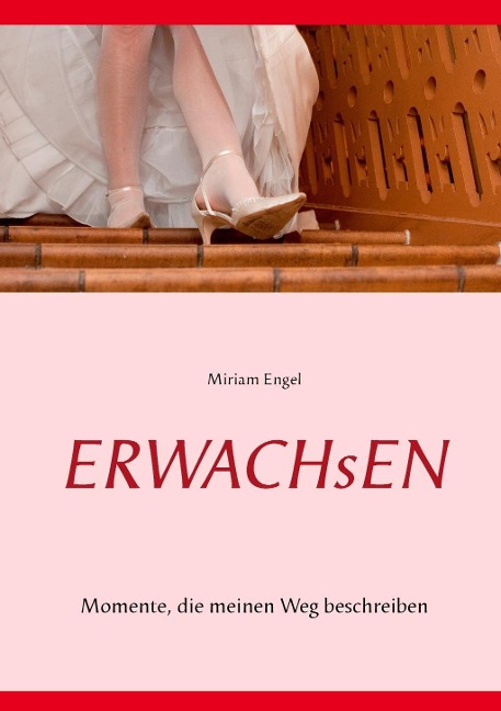 Erwachsen - Miriam Engel