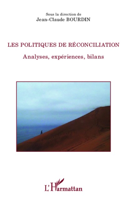 Les politiques de réconciliations - Bourdin