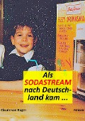 Cover-Bild zum Titel 'Als SodaStream nach Deutschland kam' von 'Claude von Hagen'