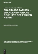 Cover-Bild zum Titel 'Berlin-Cölln 1640-1688' von 'Jürgen Splett, Lothar Noack'